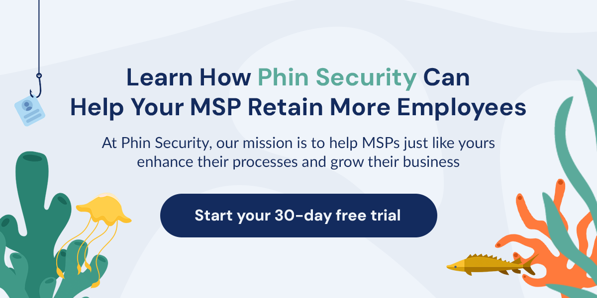 03-learn-how-phin-security-can-help-your-msp-retain-more-employees
