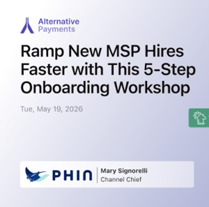 Ramp New MSP Hires Faster with This 5-Step Onboarding Workshop