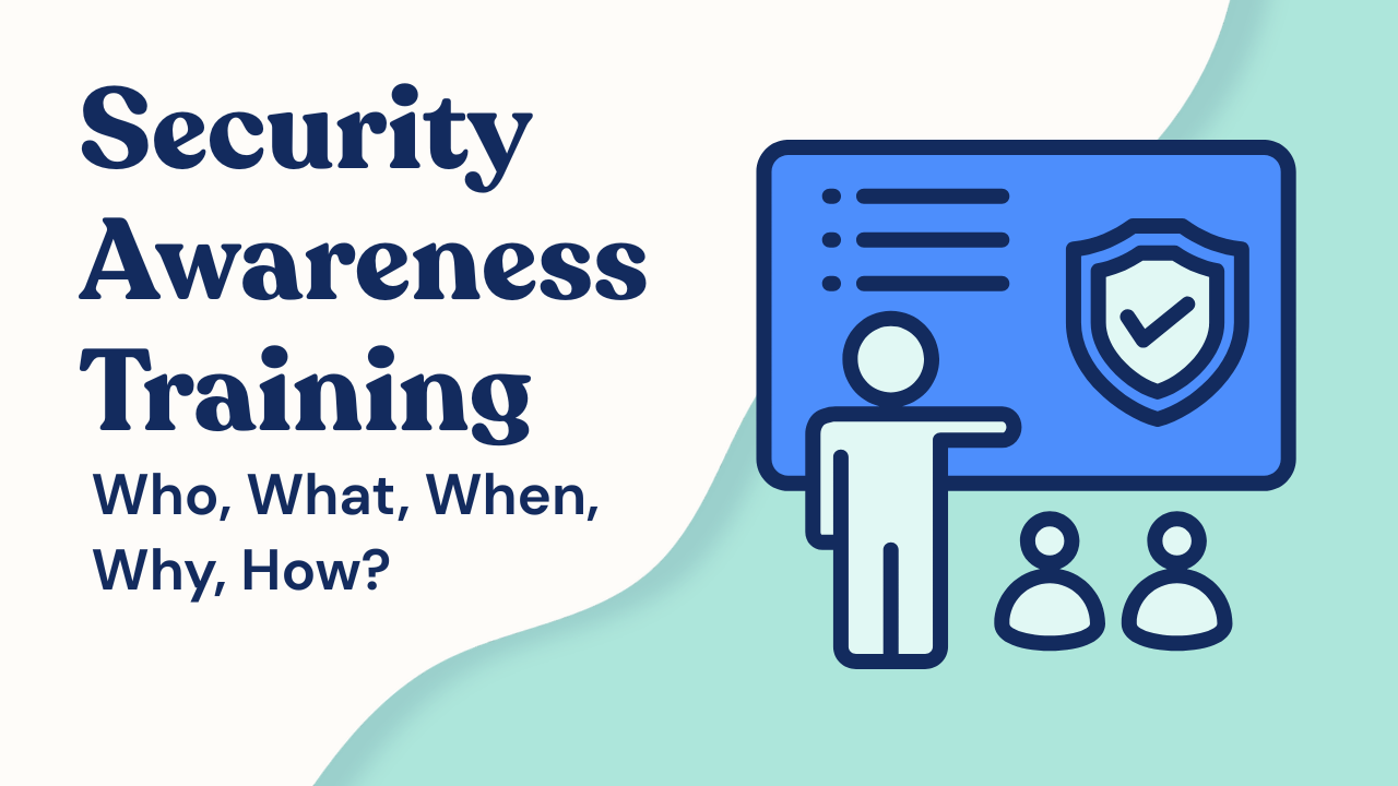 What Is Security Awareness Training? A Guide for Businesses and MSPs